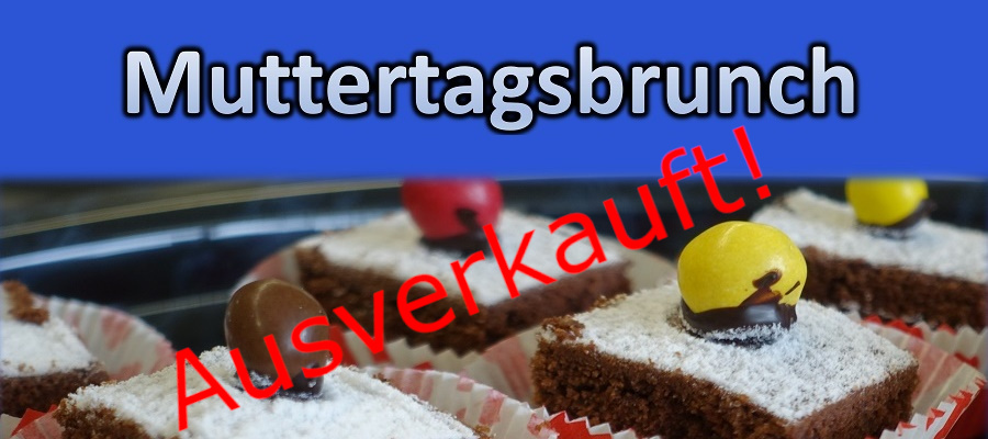 Der Brunch ist ausverkauft!